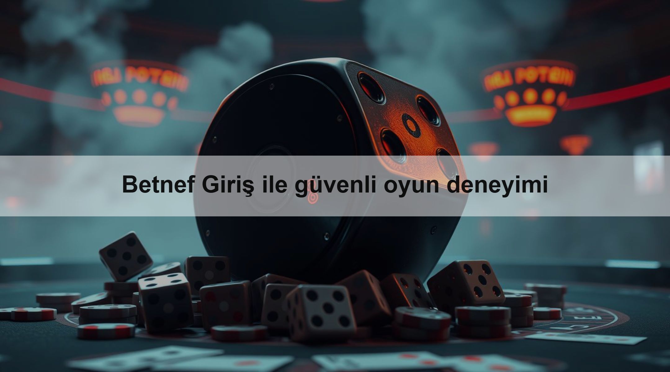 Betnef Giriş ile güvenli oyun deneyimi