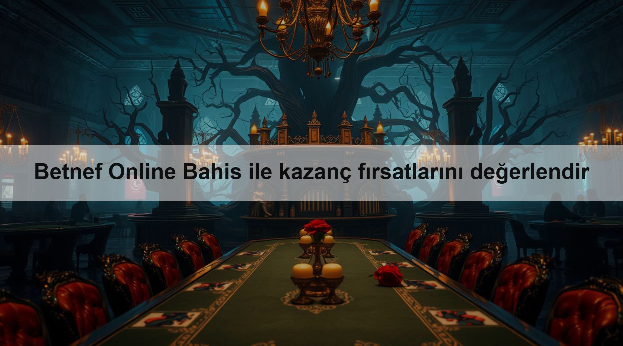 Betnef Online Bahis ile kazanç fırsatlarını değerlendir