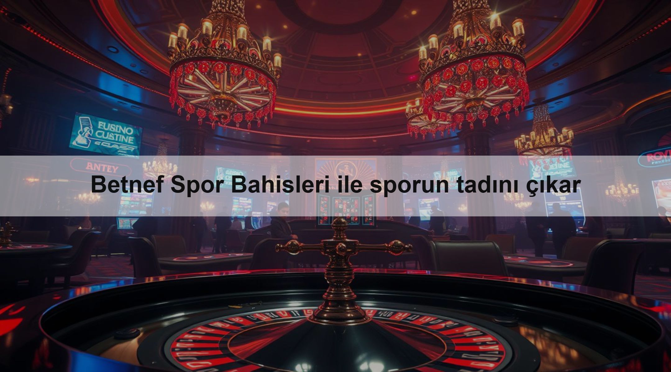 Betnef Spor Bahisleri ile sporun tadını çıkar