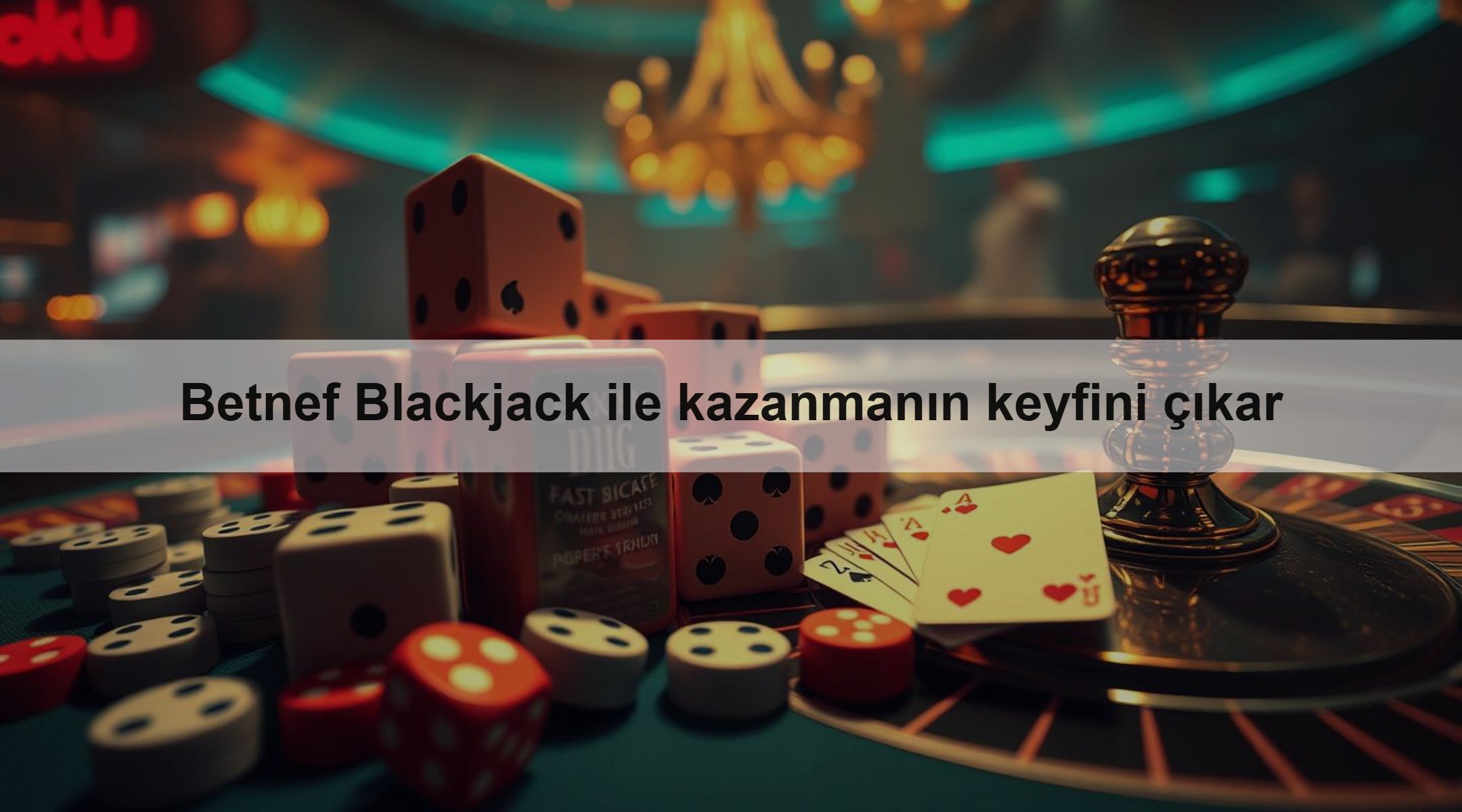 Betnef Blackjack ile kazanmanın keyfini çıkar